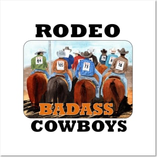 Badass Rodeo Cowboys Posters and Art